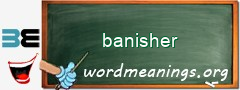 WordMeaning blackboard for banisher